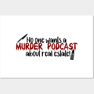 Murder Podcast about real estate! Only Murders Quote Posters and Art